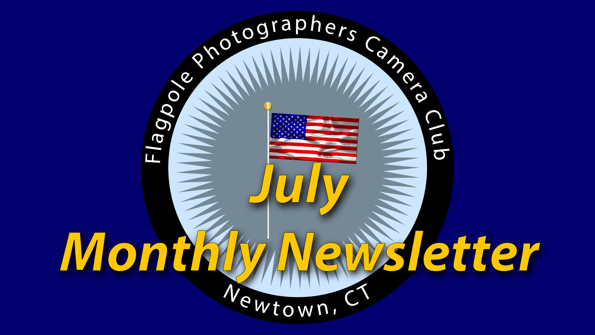 July 2017 Monthly Newsletter