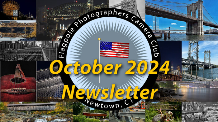 October 2024 – Flagpole Photographers Newsletter