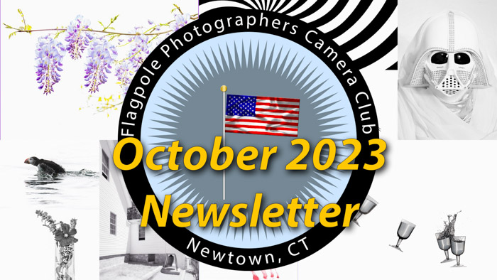 Flagpole Photographers Newsletter – October 2023