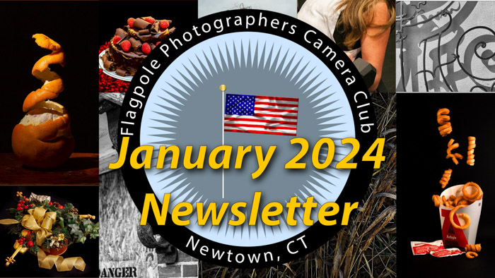 Flagpole Photographers Newsletter – January 2024