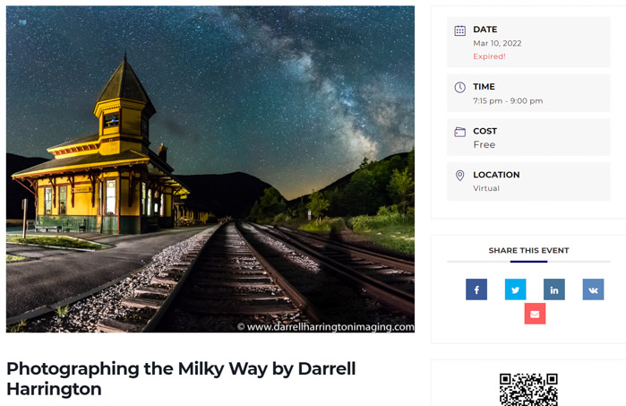 Video of Photographing the Milky Way by Darrell Harrington – Mar 10, 2022