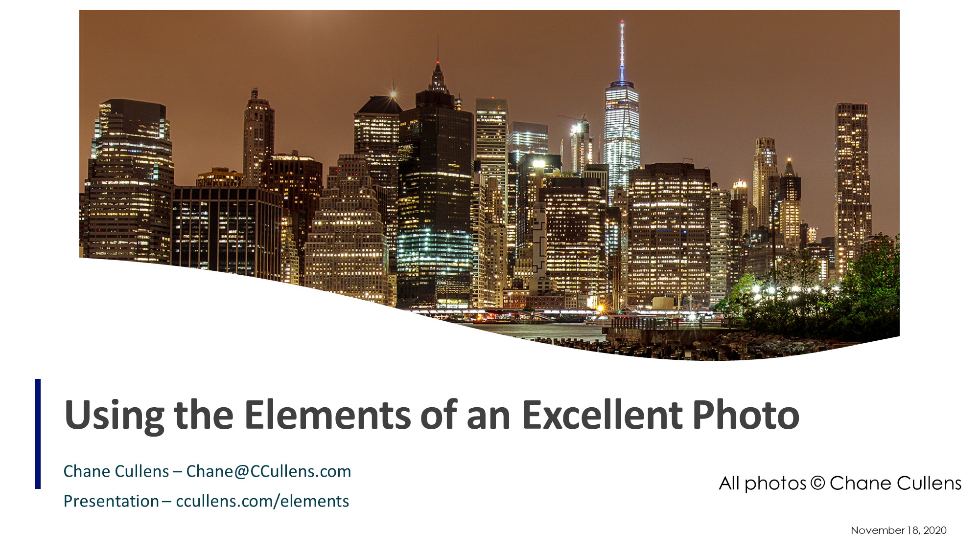 Video of Using the Elements of an Excellent Photo by Chane Cullens